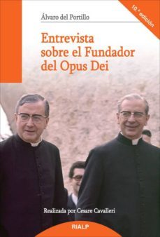 entrevista sobre el fundador del opus dei (10ª ed.)-alvaro del portillo-9788432144240