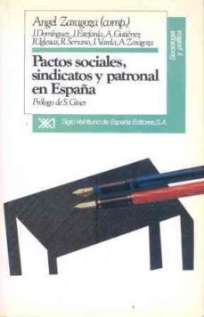 pactos sociales sindicatos y patronal en españa-9788432306440
