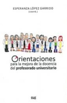 orientaciones para la mejora de la docencia-esperanza lopez garrido-9788433855640
