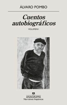 cuentos autobiograficos-alvaro pombo-9788433947840