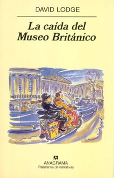 la caida del museo britanico-david lodge-9788433969040