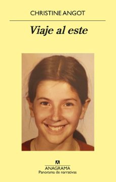 viaje al este-christine angot-9788433981240