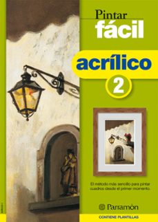 acrilico 2 (pintar facil)-myriam ferron-9788434223240