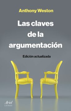 las claves de la argumentacion-anthony weston-9788434433540
