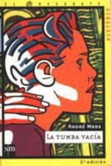 la tumba vacia-andre marx-9788434862340