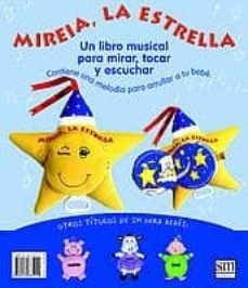 mireia la estrella: un libro musical para mirar, tocar y escuchar-9788434885240