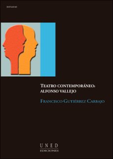 teatro contemporaneo : alfonso vallejo-francisco guitierrez carbajo-9788436243840