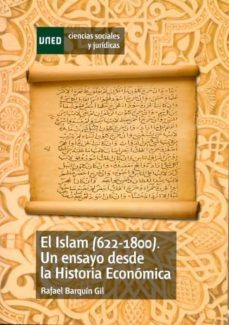 el islam (622-1800). un ensayo desde la historia economica (ebook)-rafael barquin gil-9788436265040