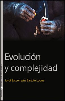 evolución y complejidad-jordi bascompte-9788437087740