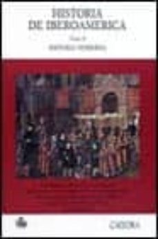 historia de iberoamerica (t. ii): historia moderna-manuel lucena salmoral-9788437609140