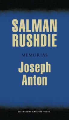 joseph anton-salman rushdie-9788439742340