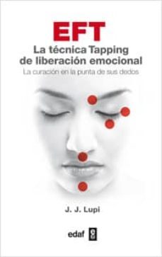 eft: la tecnica tapping de liberacion emocional (ebook)-j.j. lupi-9788441432840