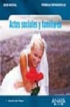 actos sociales y familiares: tecnicas fotograficas (ocio digital)-ana de luis otero-9788441518940