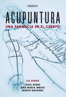 acupuntura. una farmacia en el cuerpo (ebook)-liu zheng-9788441553040