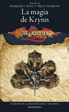 cuentos de la dragonlance nº 01/06 la magia de krynn (ebook)-margaret weis-9788445019740