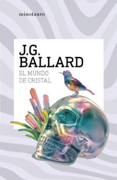 el mundo de cristal (ebook)-j. g. ballard-9788445021040