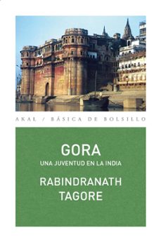 gora: una juventud en la india-rabindranath tagore-9788446033240