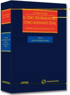 odio discriminatorio como abravante penal-juan alberto diaz lopez-9788447043040