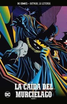 batman, la leyenda núm. 70: la caída del murciélago parte 1-9788447141340