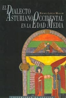 el dialecto asturiano occidental en la edad media-9788447203840