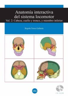 anatomia interactiva del sistema locomotor (vol. 2): cabeza y cue llo, tronco y miembro inferior (cd-rom)-9788447530540