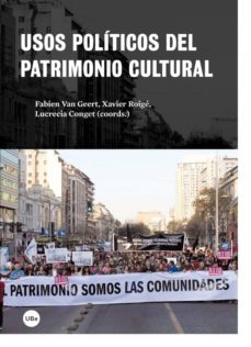 usos politicos del patrimonio cultural-fabien van geert-xavier roige-9788447540440