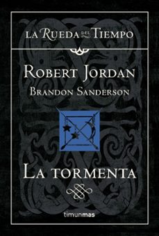 la tormenta (saga la rueda del tiempo 18)-robert jordan-brandon sanderson-9788448034740