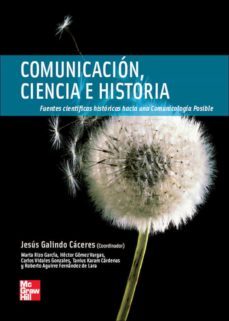 comunicacion, ciencia e historia.-9788448161040