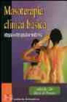 masoterapia clinica basica: integracion terapeutico-anatomica-9788448605940