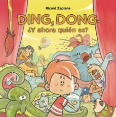ding, dong. ¿y ahora quien es?-9788448851040