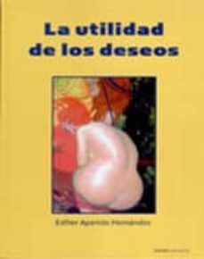 la utilidad de los deseos-9788460948940