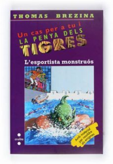 l esportista monstruos (la penya dels tigres)-thomas brezina-9788466125840