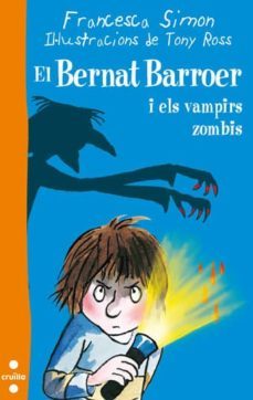 el bernat barroer i els vampirs zombis-9788466134040
