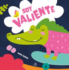 soy valiente-maria mañeru-9788466244640