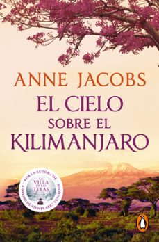 el cielo sobre el kilimanjaro (sueños de áfrica 1)-anne jacobs-9788466389440