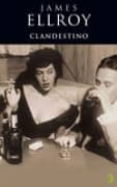 clandestino-james ellroy-9788466602440