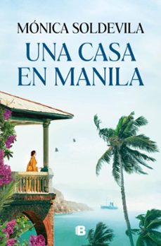 una casa en manila (ebook)-monica soldevila-9788466682640
