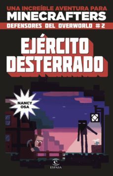 minecraft. ejercito desterrado (defensores del overworld ii)-9788467045840