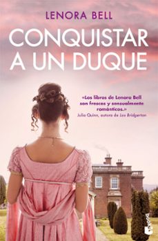 conquistar a un duque-lenora bell-9788467066340