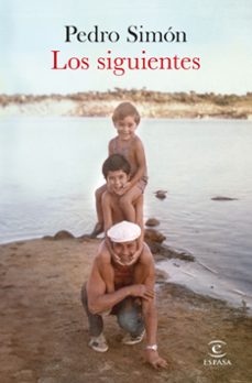 los siguientes-pedro simon-9788467071740