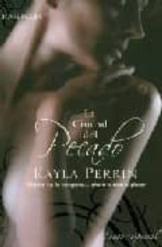 la ciudad del pecado-kayla perrin-9788467172140