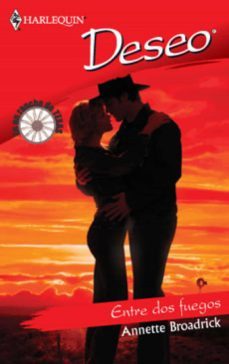 entre dos fuegos (ebook)-annette broadrick-9788467182040