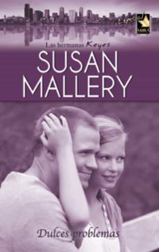 dulces problemas (ebook)-susan mallery-9788467188240