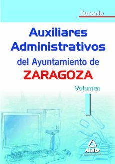 auxiliares administrativos del ayuntamiento de zaragoza. temario vol. i-9788467635140