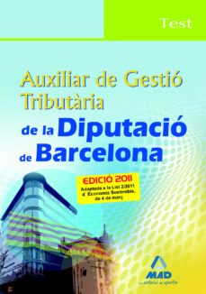 auxiliar de gestio tributaria de la diputacio de barcelona. test-9788467661040