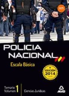 escala basica de policia nacional. temario. volumen 1: ciencias juridicas-9788467697940