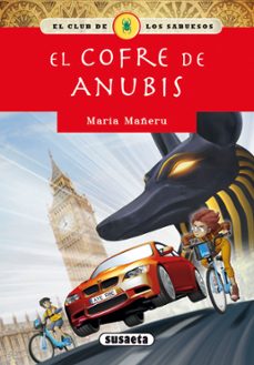el cofre de anubis (club de los sabuesos 10)-maria mañeru-9788467766240