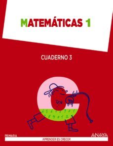 matematicas 1. cuaderno 3. 1º primer ciclo-9788467845440