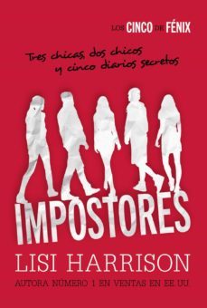los cinco de fenix. impostores-lisi harrison-9788467871340
