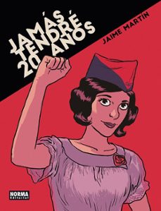 jamás tendré 20 años-jaime martin-9788467982640